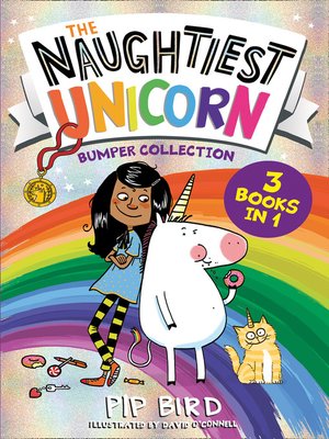 cover image of The Naughtiest Unicorn Bumper Collection